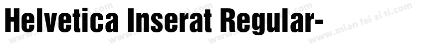 Helvetica Inserat Regular字体转换